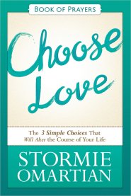 Choose Love Book of Prayers