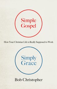 Simple Gospel, Simply Grace