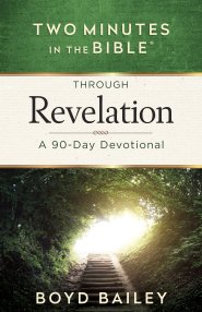 Two Minutes in the Bible Through Revelation