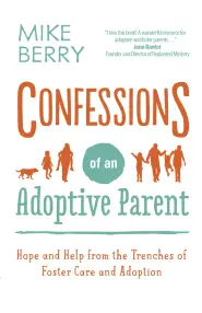 Confessions of an Adoptive Parent