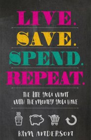 Live. Save. Spend. Repeat.