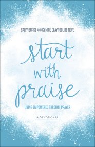 Start with Praise