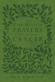 One-Minute Prayers for Those with Cancer (Milano Softone)