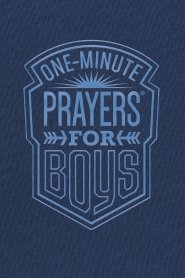 One-Minute Prayers for Boys