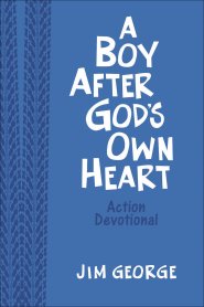 A Boy After God's Own Heart - Deluxe Edition