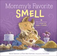 Mommy's Favorite Smell