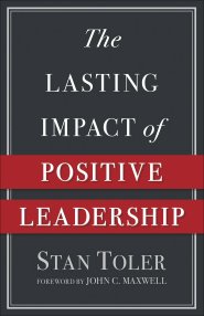 The Lasting Impact of Positive Leadership