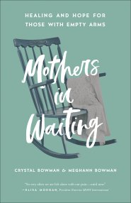 Mothers in Waiting