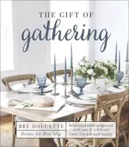 Gift of Gathering