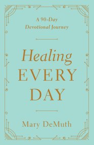 Healing Every Day