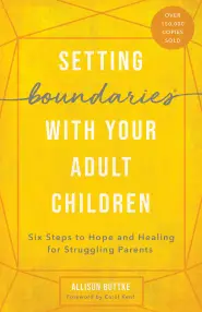 Setting Boundaries with Your Adult Children