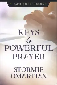 Keys to Powerful Prayer