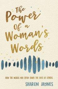 Power of a Woman's Words