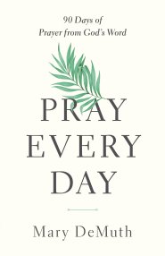 Pray Every Day