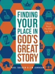 Finding Your Place in God's Great Story