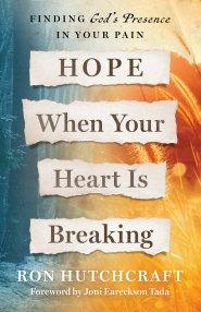 Hope When Your Heart Is Breaking