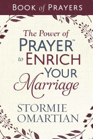 The Power of Prayer™ to Enrich Your Marriage Book of Prayers