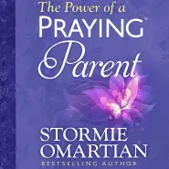 The Power of a Praying Parent