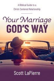 Your Marriage God's Way