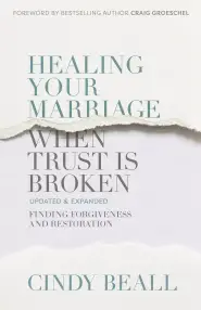 Healing Your Marriage When Trust Is Broken