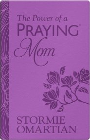 Power of a Praying Mom, A