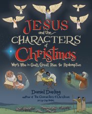 Jesus and the Characters of Christmas