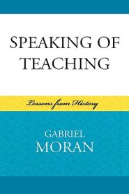 Speaking of Teaching : Lessons from History