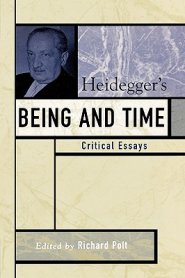 Heidegger's Being and Time: Critical Essays