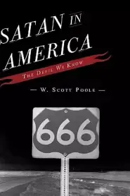 Satan in America : The Devil We Know