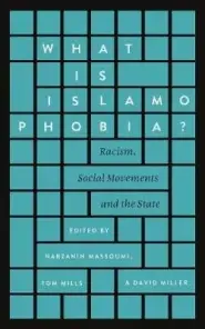 WHAT IS ISLAMOPHOBIA?