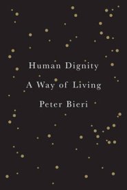 Human Dignity: A Way of Living