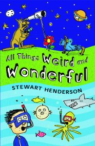 All Things Weird and Wonderful