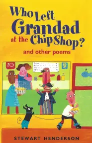 Who Left Grandad at the Chip Shop?