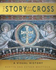 The Story of the Cross