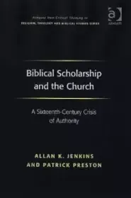 Biblical Scholarship and the Church