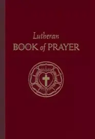 Lutheran Book Of Prayer