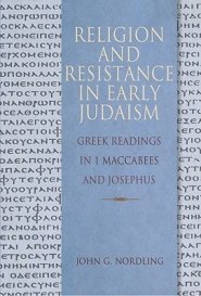 Religion & Resistance in Early Judaism