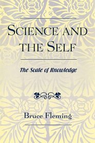 Science and the Self: The Scale of Knowledge