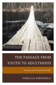 Passage from Youth to Adulthood: Narrative and Cultural Thresholds