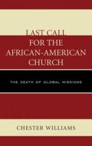 Last Call for the African-American Church