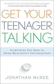 Get Your Teenager Talking