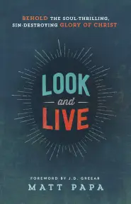 Look and Live