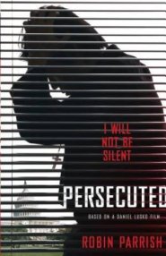 Persecuted