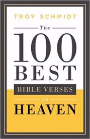 The 100 Best Bible Verses on Heaven