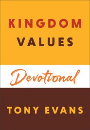 Kingdom Values Devotional