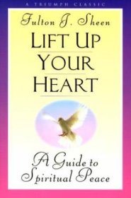 Lift Up Your Heart