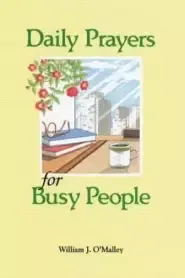 Daily Prayers for Busy People