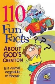 110 Fun Facts About God's Creation