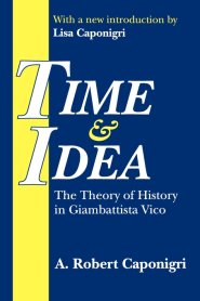 Time and Idea : The Theory of History in Giambattista Vico