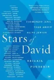 Stars of David: Prominent Jews Talk About Being Jewish